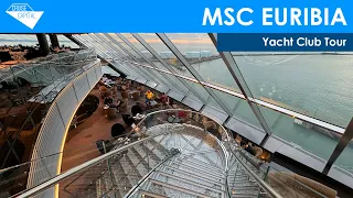 MSC Euribia Yacht Club Tour (+ Deluxe Balcony Suite & Food Highlights)