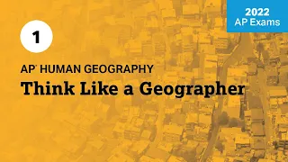 2022 Live Review 1 | AP Human Geography | Think Like a Geographer