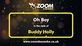 Buddy Holly - Oh Boy - Karaoke Version from Zoom Karaoke