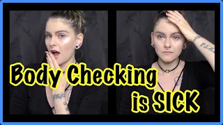 NOT a lot of people want to talk about BODY CHECKING | Eugenia Cooney's Behavior | OMG I DO THIS!!!