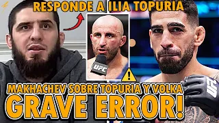 ¡LOCURA! ISLAM MAKHACHEV ATACA a ILIA TOPURIA tras BURLAS y HABLA del ERROR de ALEXANDER VOLKANOVSKI