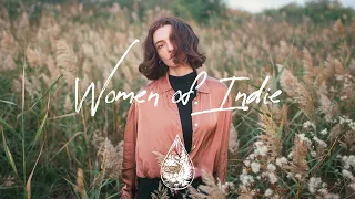 2023: Female Indie Artists You NEED To Know 👩 (Playlist)