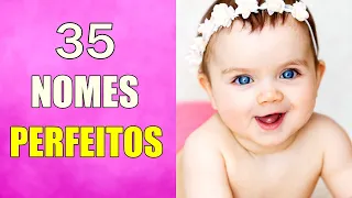 35 NOMES PERFEITOS COM SIGNIFICADO PARA MENINAS