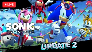 🔴Sonic Frontiers Update 2