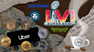 The TOP Super Bowl Crypto Ads & Uber Accepts Crypto? [ Crypto Espresso 02.14.22 ]