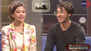 PrimeHD || Dhruv Budhathki/Director, Manhunt International Nepal  || ChiyaGuff  || Shreya Karki ||