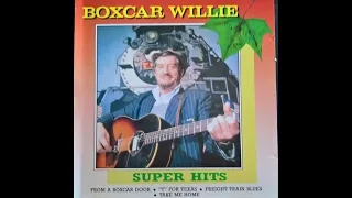 Boxcar Willie - Super Hits