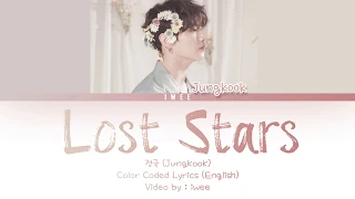 Jungkook (정국) - Lost Stars (Adam Levine) (Cover/커버) (Eng) Lyrics/가사