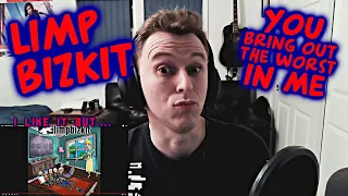 HMMM... 🤔 ~ LIMP BIZKIT - YOU BRING OUT THE WORST IN ME ~ [REACTION!]