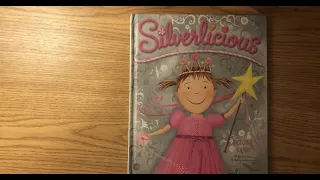 Kids Book Read Aloud: Silverlicious