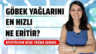 Göbek Yağlarını En Hızlı Ne Eritir? Göbek Eriten 6 Etkili Yöntem - Diyetisyen Ayşe Tuğba Şengel