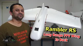 Rambler RS Long Range FPV Flying | FPV Dream Wing