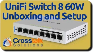 UniFi Switch 8 60W Unboxing and Setup