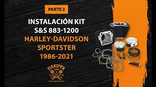 Instalación Kit S&S 883-1200 Harley-Davidson Sportster 1986-2021 Parte 2 - Dakota Kustom