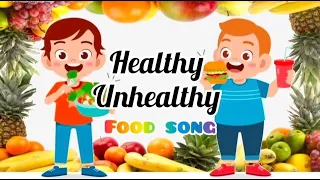 Learning Video 24 Healthy Food And Junk Food l Learn About Health And Unhealthy#foodsong#食物#thematic