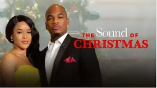 BET PLUS MOVIE:THE SOUND OF CHRISTMAS RECAP