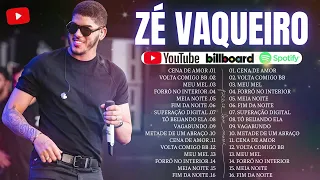 Zé Vaqueiro 2024 ⚡SELEÇÃO HITS SERTANEJO 2024 ⚡ AS MAIS TOCADAS 2024 ⚡ TOP SERTANEJO 2024