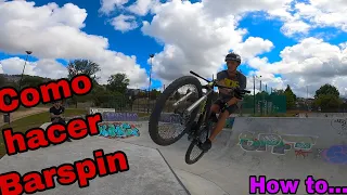 Como hacer barspin 😇(How to barspin) by Carolodirt 🚲 mtb/bmx
