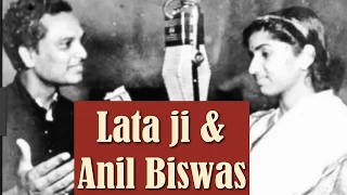 Lata ji & Anil Biswas...