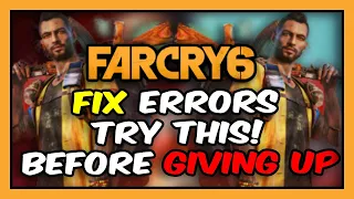 Fix Farcry 6 How To Fix Error Crashing And Lag In Frycry 6 -Tutorial