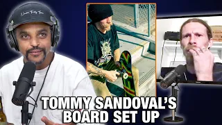 What's Tommy Sandoval's Board Setup?