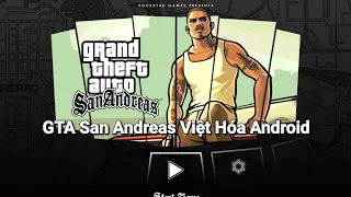 Bản Việt Hóa GTA San Andreas Android 12 | TPB GTA