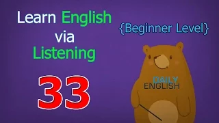 Learn English via Listening Beginner Level | Lesson 33 | Travel