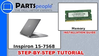 Dell Inspiron 15-7568 (P55F002) RAM Memory How-To Video Tutorial