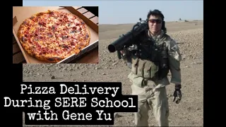 Pizza Delivery During SERE School with Gene Yu