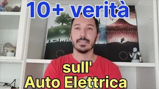 10+ verità sull'auto elettrica