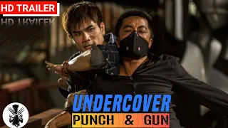 Undercover Punch And Gun | Official Trailer | 2021 | A Action  Thriller Movie