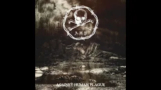 A.H.P. - Against Human Plague