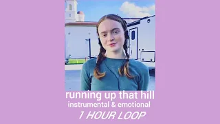 running up that hill ~1 hour loop~ (emotional & instrumental cover) Stranger Things 4 (end credit)