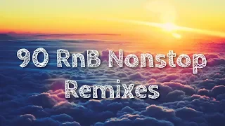 Best of 90s RnB Collection Remixes / 90s nonstop collection Remix