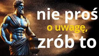 Postępuj tak, a dadzą ci pierwszeństwo 9 skutecznych strategii psychologicznych  STOICYZM