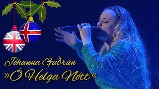 Jóhanna Guðrún - "Ó Helga Nótt" (with subtitles) - Yohanna