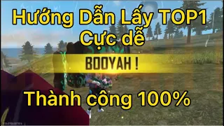 HƯỚNG DẪN LEO RANK LẤY TOP1 CỰC DỄ, THÀNH CÔNG 100%
