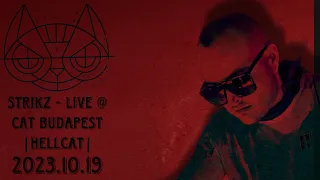 STRIKZ - Live @ CAT Budapest |HELLCAT| 2023.10.19. #cat #budapest #hellcat #STRIKZ