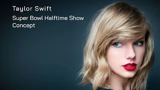 Taylor Swift - Super Bowl Halftime Show [Concept] | Midnights Session