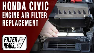 How to Replace Engine Air Filter 2017 Honda Civic 2.0L L4