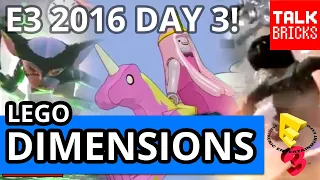 LEGO Dimensions E3 2016 Day 3 Update! IGN Live Gameplay! Adventure Time Opening! Mission Impossible!