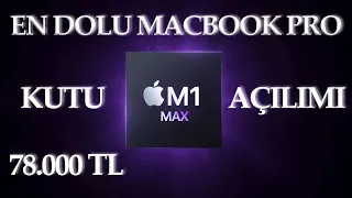 78.000 TL LİK 16" M1 MAX HERŞEY FUL - M1 MAX  Macbook Pro Kutu Açılımı - M1 MAX Kutu Açılımı