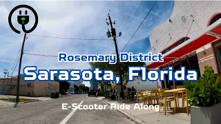 Rosemary District | Downtown Sarasota Florida | The Bay Waterfront View| Electric Scooter Ride Along