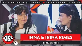 Irina Rimes și Inna cântă manele