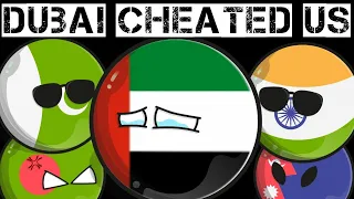CountryBalls - Dubai Cheated Pakistan, India, Bangladesh And Nepal 😱