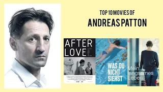 Andreas Patton Top 10 Movies of Andreas Patton| Best 10 Movies of Andreas Patton