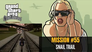 GTA San Andreas Definitive Edition - Mission #55 - Snail Trail