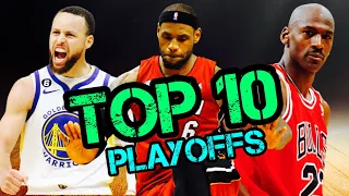Top 10 Greatest Playoff Performances of All Time