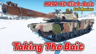M1A1 HC Click-Bait Full Review - Should You Buy It? But It Comes With A Lawn Chair! [War Thunder]