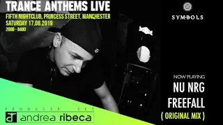 Andrea Ribeca Live @ Trance Anthems 17-08-2019 ( Manchester UK )